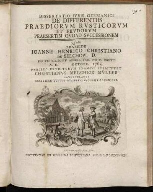 Dissertatio Iuris Germanici De Differentiis Praediorum Rusticorum Et Feudorum Praesertim Quoad Successionem