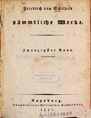 Friedrich von Schiller's sämmtliche Werke, Zwanzigster Band. Prosaische Aufsätze. Geschichte des Dreissigjährigen Kriegs. Th. 1. Buch 1