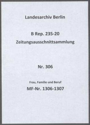 Frau, Familie und Beruf