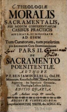 Theologia moralis sacramentalis tripartita. 2. 1740