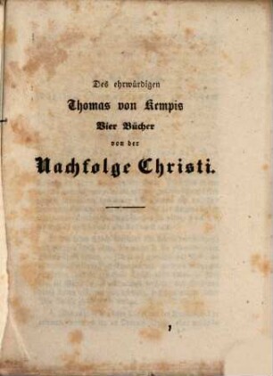 Des ehrwürdigen Thomas von Kempis vier Bücher von der Nachfolge Christi