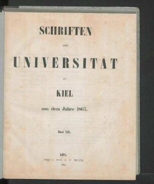 Band XIV.: Schriften der Universität zu Kiel aus dem Jahre 1867