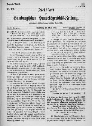Beiblatt zur hamburgischen Handelsgerichts-Zeitung No. 22. Zweiter Jahrgang. Hamburg, 29. Mai 1869.