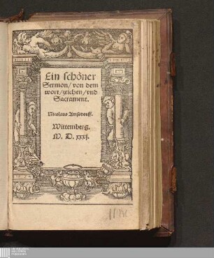 Ein schöner Sermon/ von dem wort/ zeichen/ vnd Sacrament