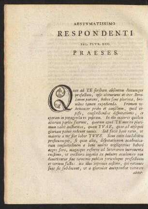 Aestumatissimo Respondenti Sal. Plur. Dic. Praeses