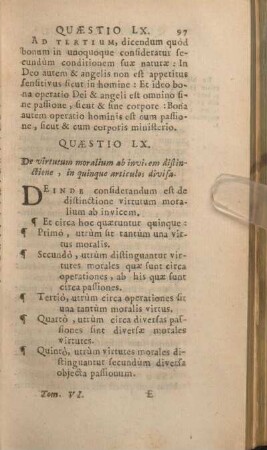 Quaestio LX. De virtutum moralium ab invicem distinctione, in qinque articulos divisa.