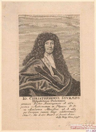 Johann Christoph Sturm, Professor für Mathematik und Physik in Altdorf; geb. 3. November 1635; gest. 26. Dezember 1703