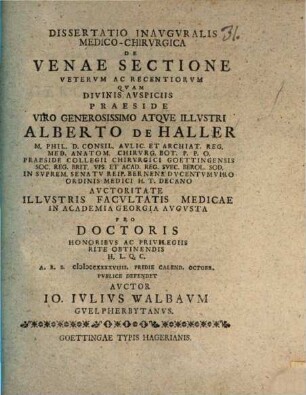 Dissertatio Inavgvralis Medico-Chirvrgica De Venae Sectione Vetervm Ac Recentiorvm