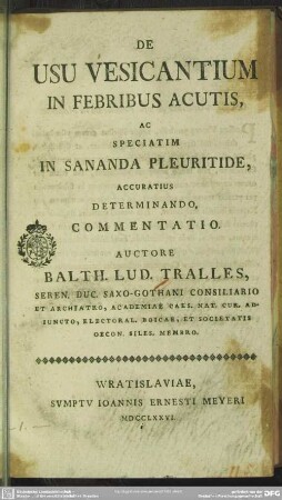 De Usu Vesicantium In Febribus Acutis, Ac Speciatim In Sananda Pleuritide : Accuratius Determinando, Commentatio
