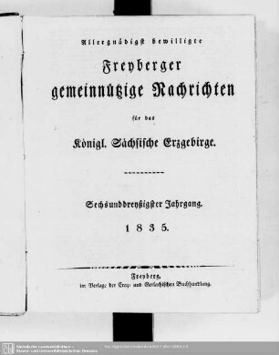 36.1835: Freiberger gemeinnützige Nachrichten für das Königl. Sächsische Erzgebirge : zum Besten des Nahrungsstandes, Bergbaues und der vaterländischen Geschichte