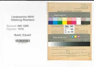 Entnazifizierung Eduard Buehl , geb. 04.10.1882 (Brandmeister)