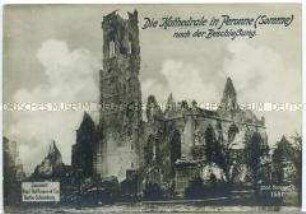 Die zerstörte Kathedrale von Péronne