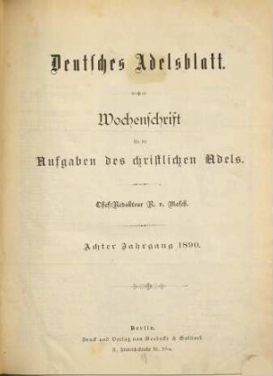 Deutsches Adelsblatt : Zeitschrift der Deutschen Adelsgenossenschaft für die Aufgaben des christlichen Adels. 8. 1890