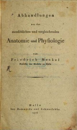 Abhandlungen aus der menschlichen und vergleichenden Anatomie und Physiologie