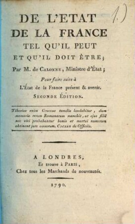 De l'État de la France tel qu'il peut et qu'il doit être : Pour faire suite à l'Etat de la France présent et à venir