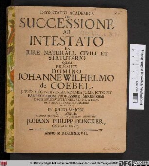 Dissertatio Academica De Successione Ab Intestato Ex Jure Naturali, Civili Et Statutario