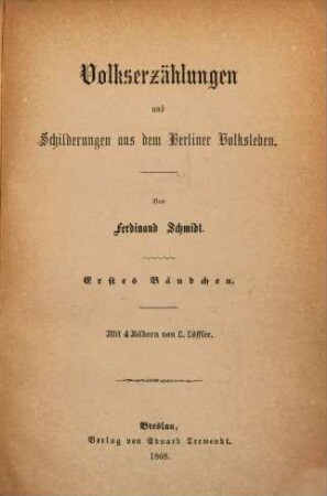 Volkserzählungen und Schilderungen aus dem Berliner Volksleben, 1