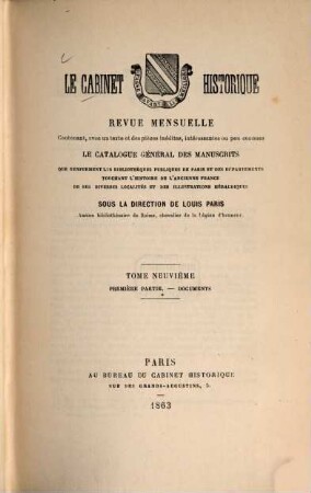 Le Cabinet historique : moniteur des bibliothèques et des archives. 9. 1863