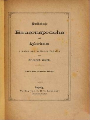 Musikalische Bauernsprüche und Aphorismen ernsten und heiteren Inhalts