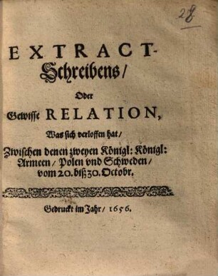 Extract-Schreibens ..., Was sich verloffen hat, Zwischen ... Polen und Schweden ...