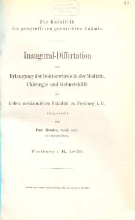 Zur Kasuistik der progressiven perniziösen Anämie : Freiburger Inaug.-Diss.