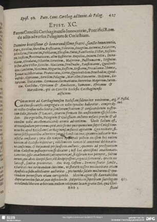 Epist. XC. Patres Concilii Carthagiensis Innocentio, Pontifici Rom. de actis adversus Pelagium & Coelestium