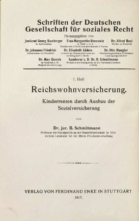 Reichswohnversicherung : Kinderrenten durch Ausbau der Sozialversicherung