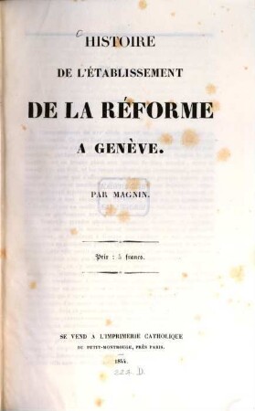 Histoire de l'établissement de la réforme a Genève