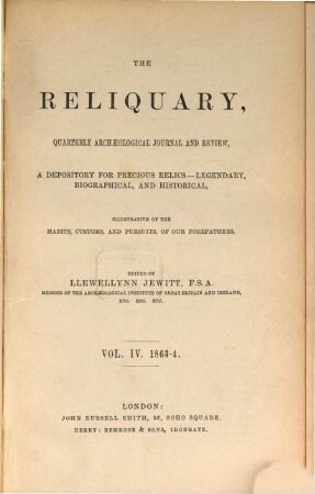 The reliquary : depository for precious relics, legendary, biographical, and historical. 4. 1863/64