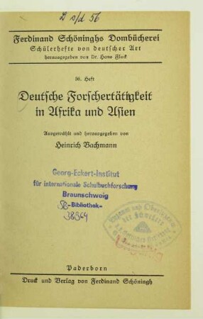 Deutsche Forschertätigkeit in Afrika und Asien