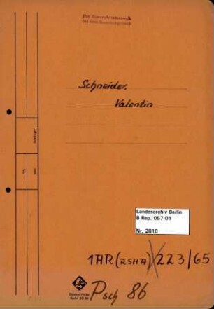 Personenheft Valentin Schneider (*18.01.1892), Polizeiobersekretär