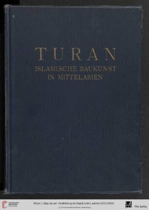 Turan : islamische Baukunst in Mittelasien