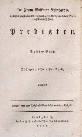 Predigten, 3. Predigten im Jahre 1796, bei dem Churfürstlichen Sächsischen evangelischen Hofgottesdienste zu Dresden gehalten