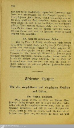Siebenter Abschnitt. Von den eingesottenen und eingelegten Früchten und Säften
