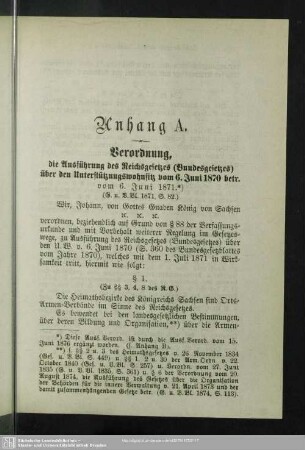 Anhang A. Verordnung, die Ausführung des Reichsgesetzes (Bundesgesetzes) über den Unterstützungswohnsitz vom 6. Juni 1870 betr. vom 6. Juni 1871