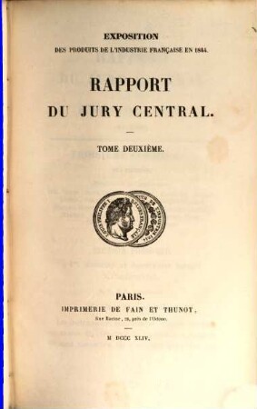 Rapport du Jury Central sur les Produits de l'Industrie Française. 1844,2, 1844,2