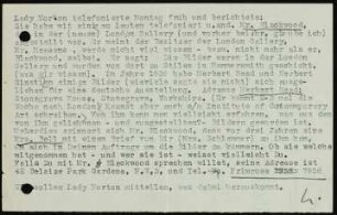 Lady Norton telefonierte Montag früh und berichtete:...