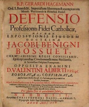 Defensio Professionis Fidei Catholicae, necnon expositionis eiusd. doctrinae Iacobi Benigni Bossuet