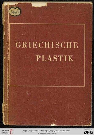 Band 3: Kunstwerke aus den Berliner Sammlungen: Griechische Plastik