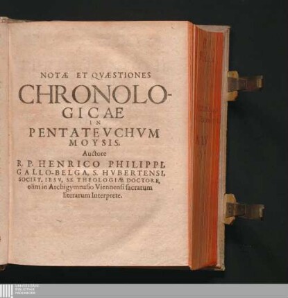 Chronologiæ Veteris Testamenti Accvratvm Examen Augustißimæ, Invictissimæq[ue] Domui Austriacæ Dicatvm