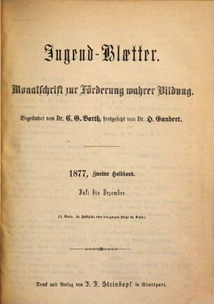 Jugendblätter. 1877,2 = Juli - Dez. = Ser. 5, Halbj. 53 = Bd. 83