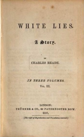 White Lies : a story. In three volumes, 3