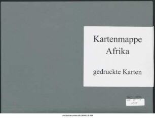 Nordostafrika, ganz und größere Teile : 1864-1890 : Kartensammlung