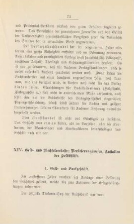 XIV. Geld und Wechselverkehr; Versicherungswesen; Anstalten der Selbsthilfe.
