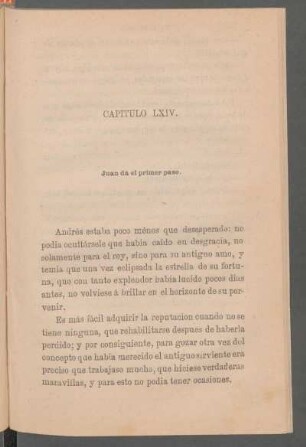 Capítulo LXIV. - Juan da el primer paso.