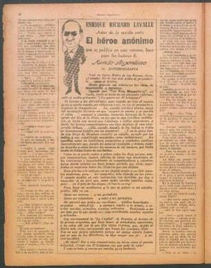 Enrique Richard Lavalle, autor de la novela corta "El héroe anónimo", que se pública en este número, hace para los lectores de Mundo Argentino su autobiografía