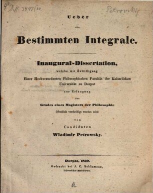 Über die bestimmten Integrale : Inaugural. Diss.