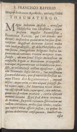 S. Francisco Xaverio Magno Indiarum Apostolo, utriusq; Orbis Thaumaturgo