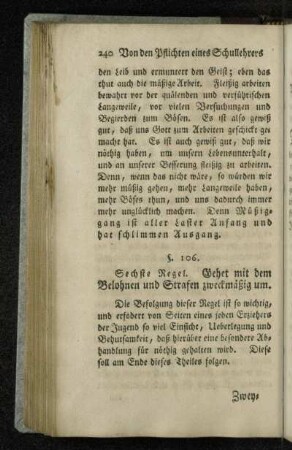 Sechste Regel. Gehet mit dem Belohnen und Strafen zweckmäßig um.