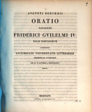 Oratio nataliciis Friderici Guilelmi IV. regis borussorum celebrandis autoritate Universitatis Litterariae Fridericae Guilelmae ..., 1846